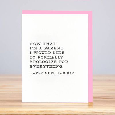 Formally Apologize Mother's Day