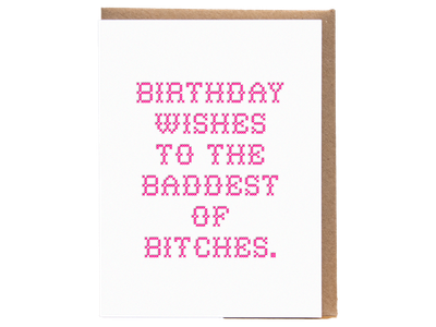 Birthday Baddest of Bitches Cross Stitch (Letterpress)