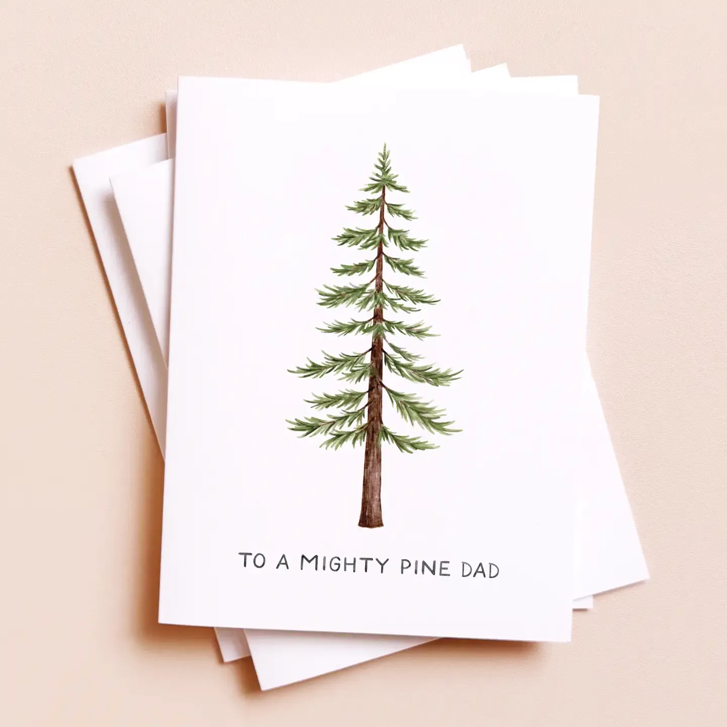 Mighty Fine Dad — Pine Tree Outdoorsy Father's Day Card