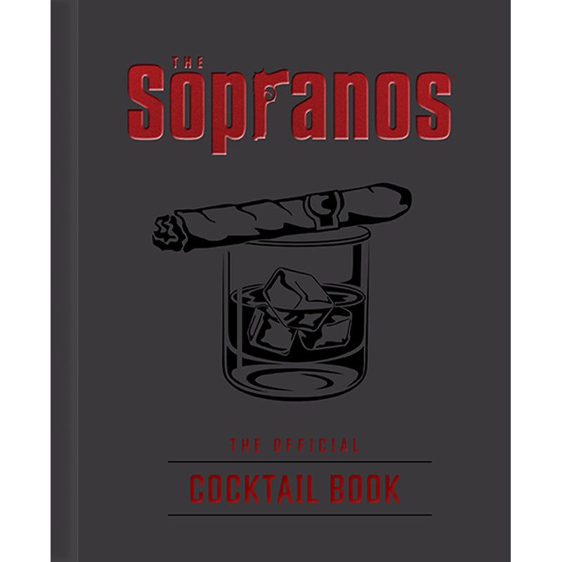 The Sopranos: the Official Cocktail Book