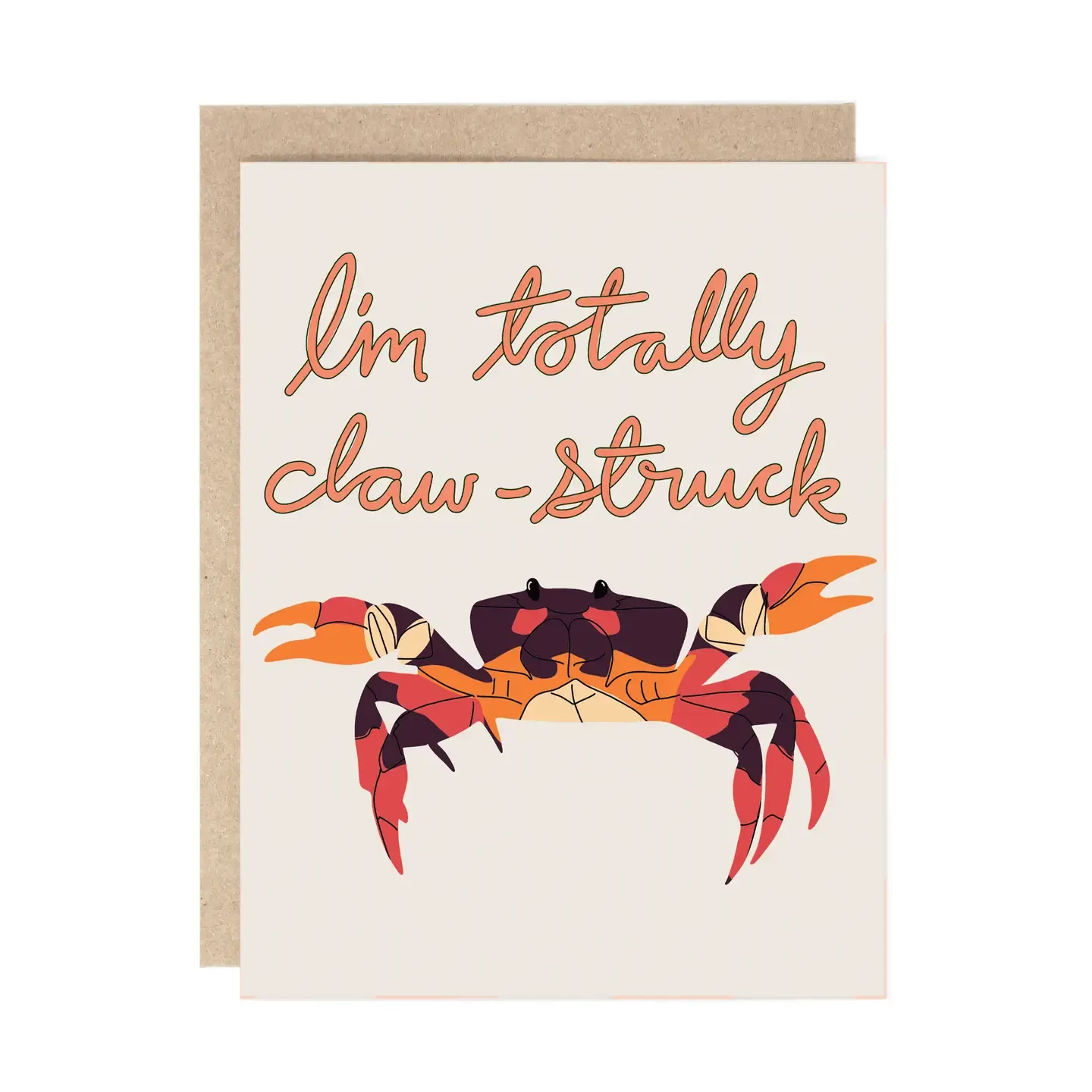 I'm Totally Claw-Struck Pun Crab Greeting Card