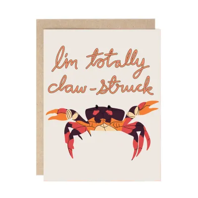 I'm Totally Claw-Struck Pun Crab Greeting Card