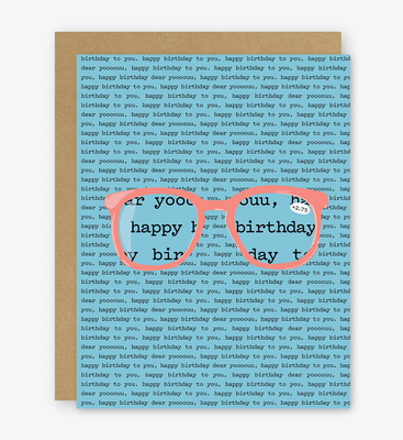Happy Birthday Glasses Greeting Card | Birthday Card