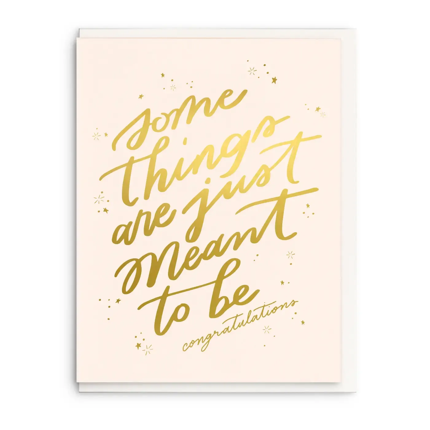 Meant To Be - Foil Wedding Greeting Card