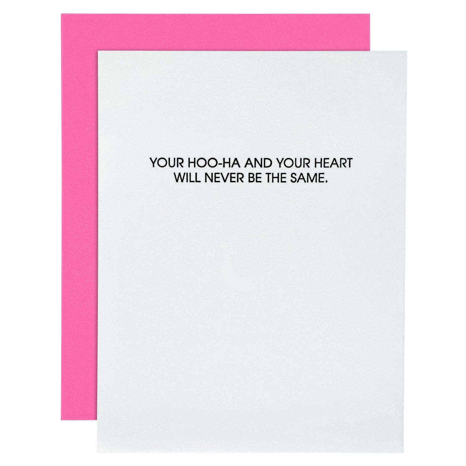 Your Hoo-Ha and Your Heart Letterpress Card