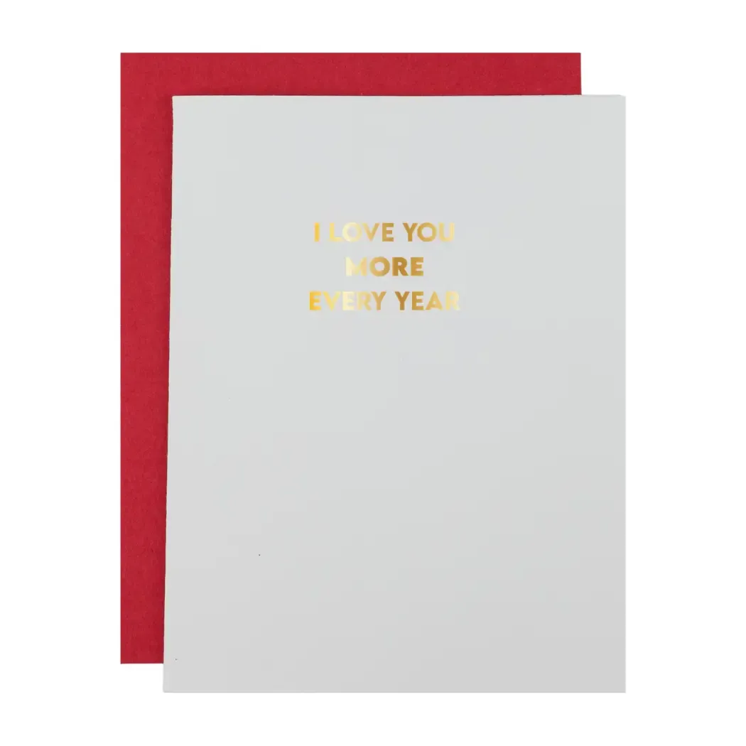 I Love You More Every Year - Love Letterpress Card