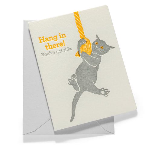 Hang in There | Letterpress Greeting Card | Multi-Use