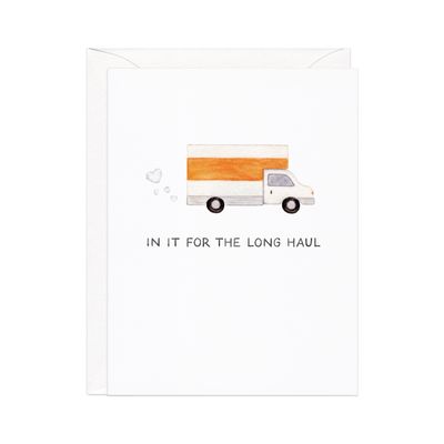 Long Haul — Funny Moving Truck Love / Anniversary Card