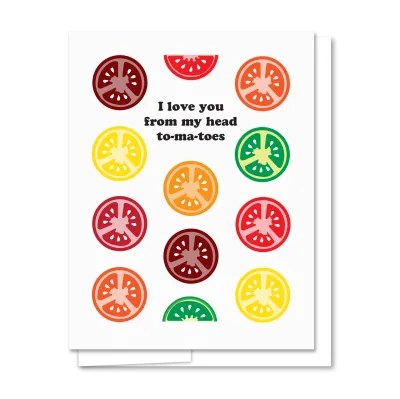 To-Ma-Toes - Illustrated Funny Love Card