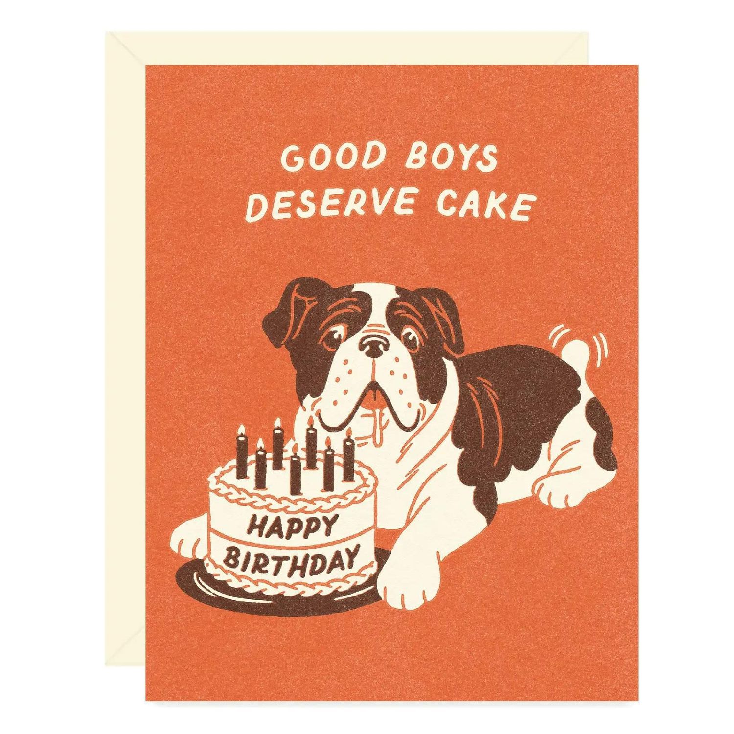 Good Boys Deserve Cake - Funny Dog Birthday Card