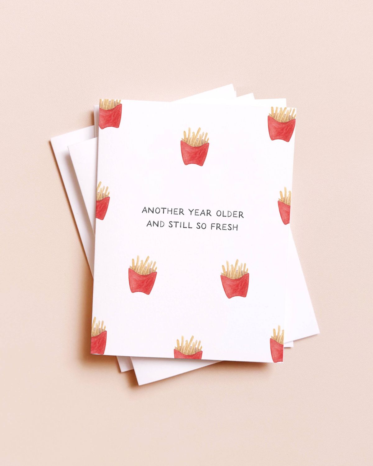 Still So Fresh — French Fries Fast Food Lovers Birthday Card