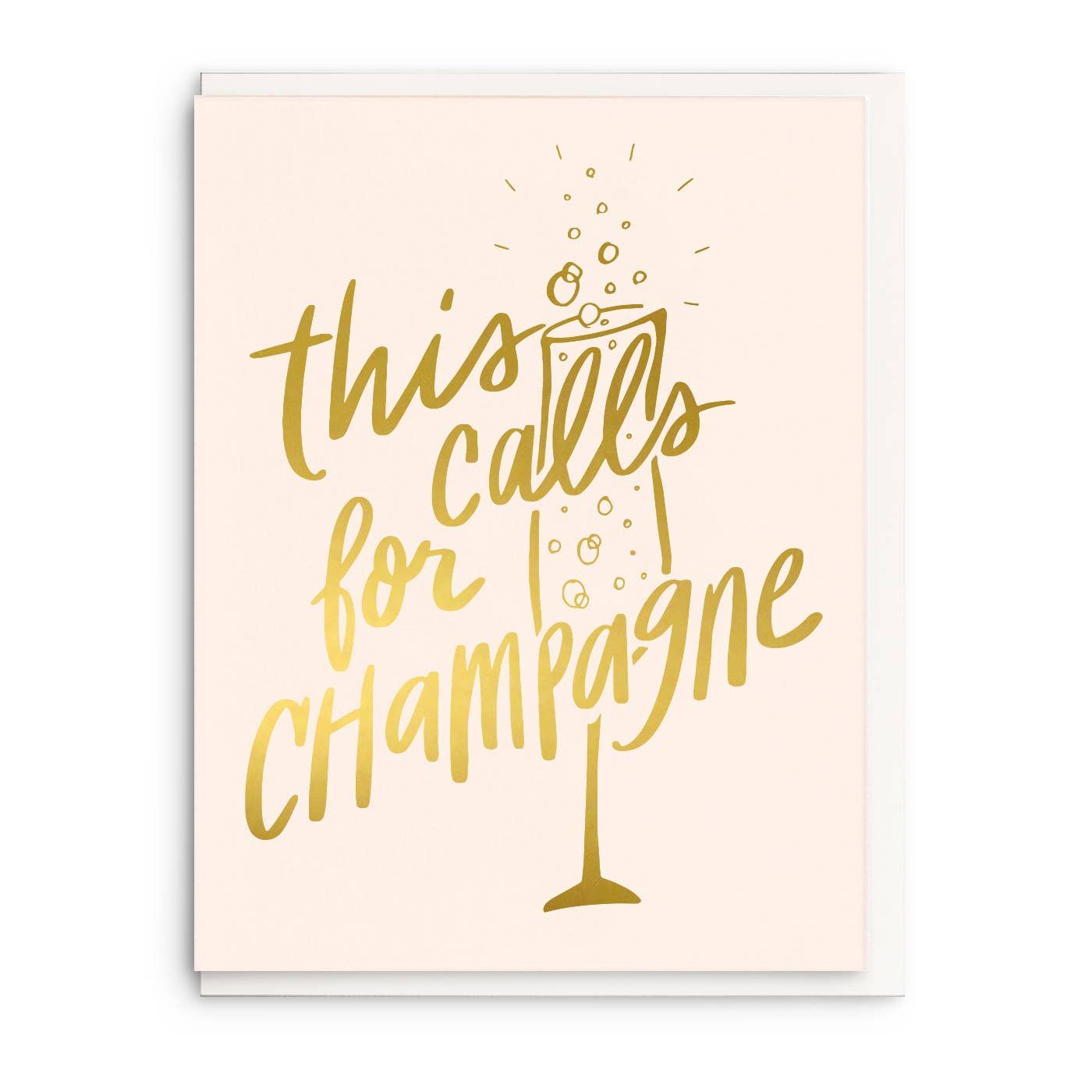 This Calls For Champagne - Foil Congratulations Card