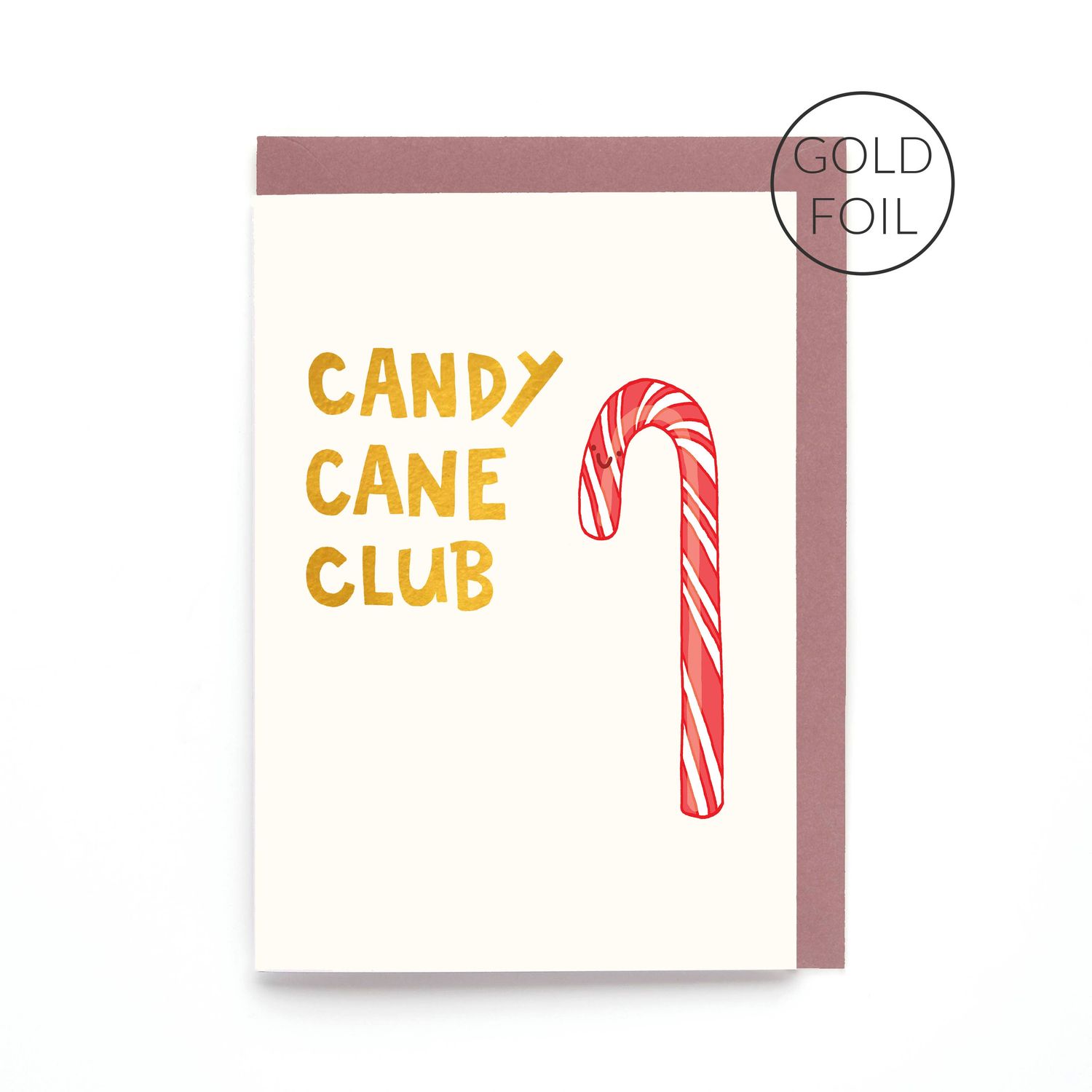 Candy Cane Club | Christmas Card | Gold Foil Card