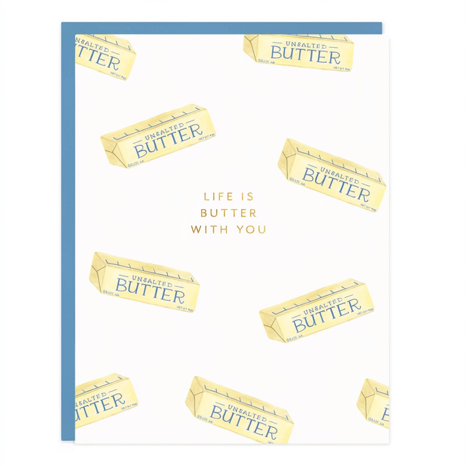 Life Is Butter Love Greeting Card