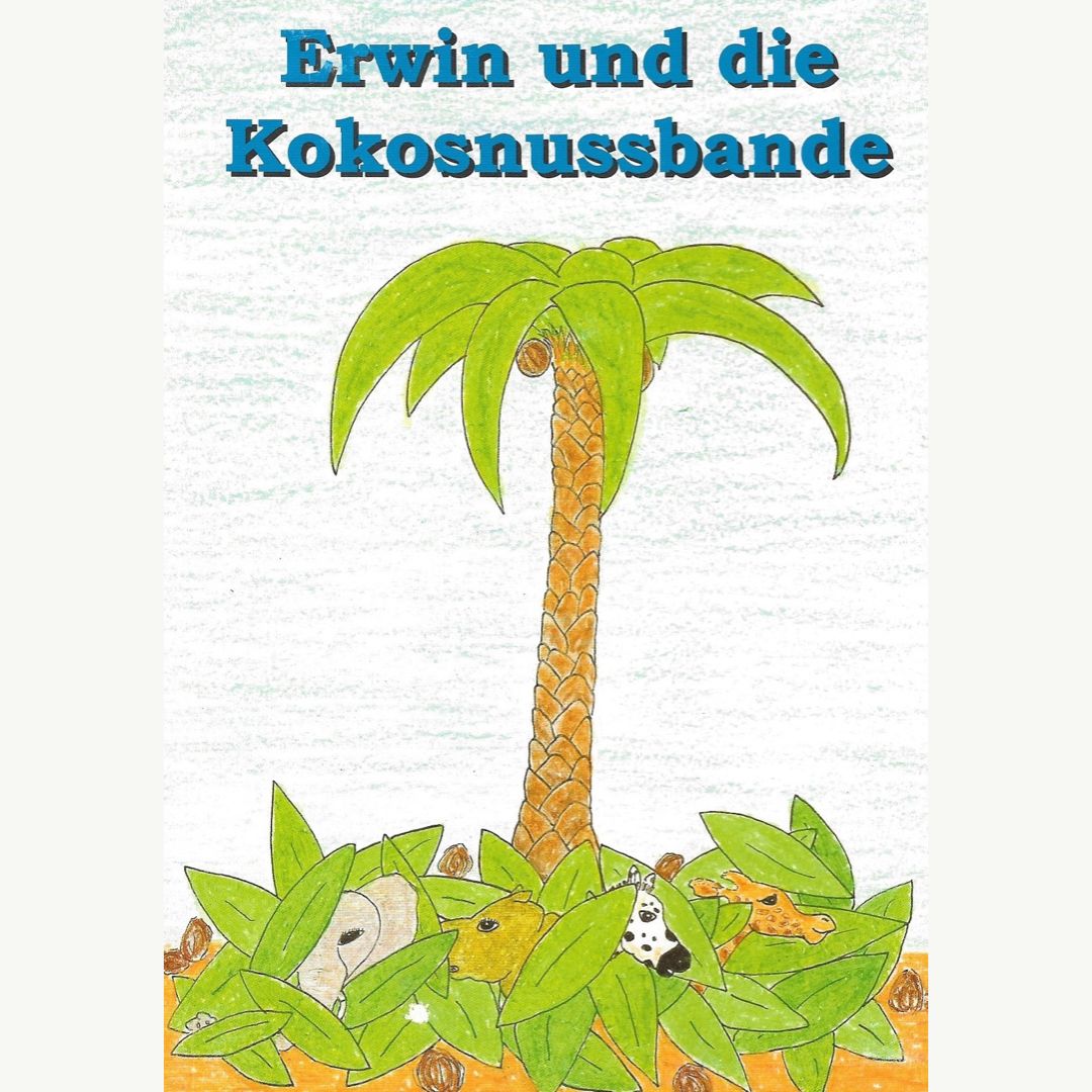 Erwin und die Kokosnussbande