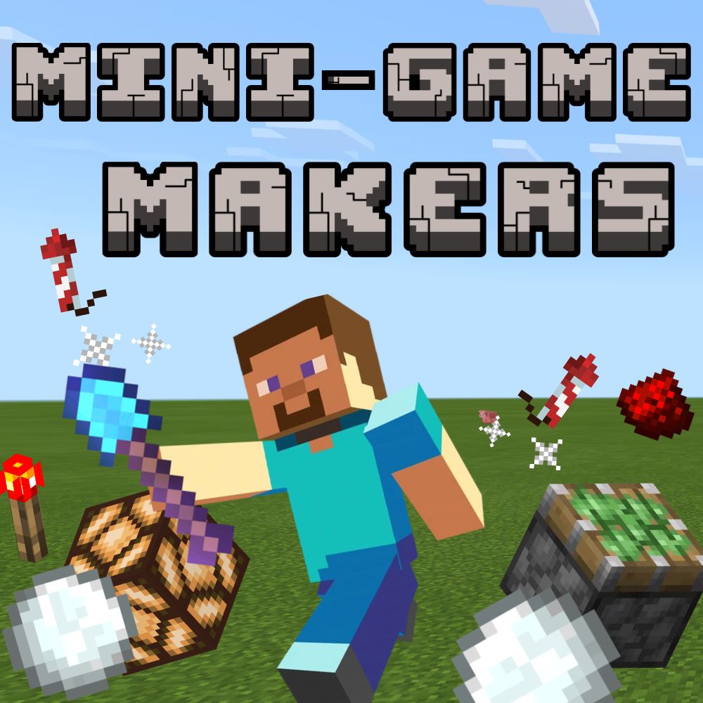 Minecraft: Mini-Game Makers