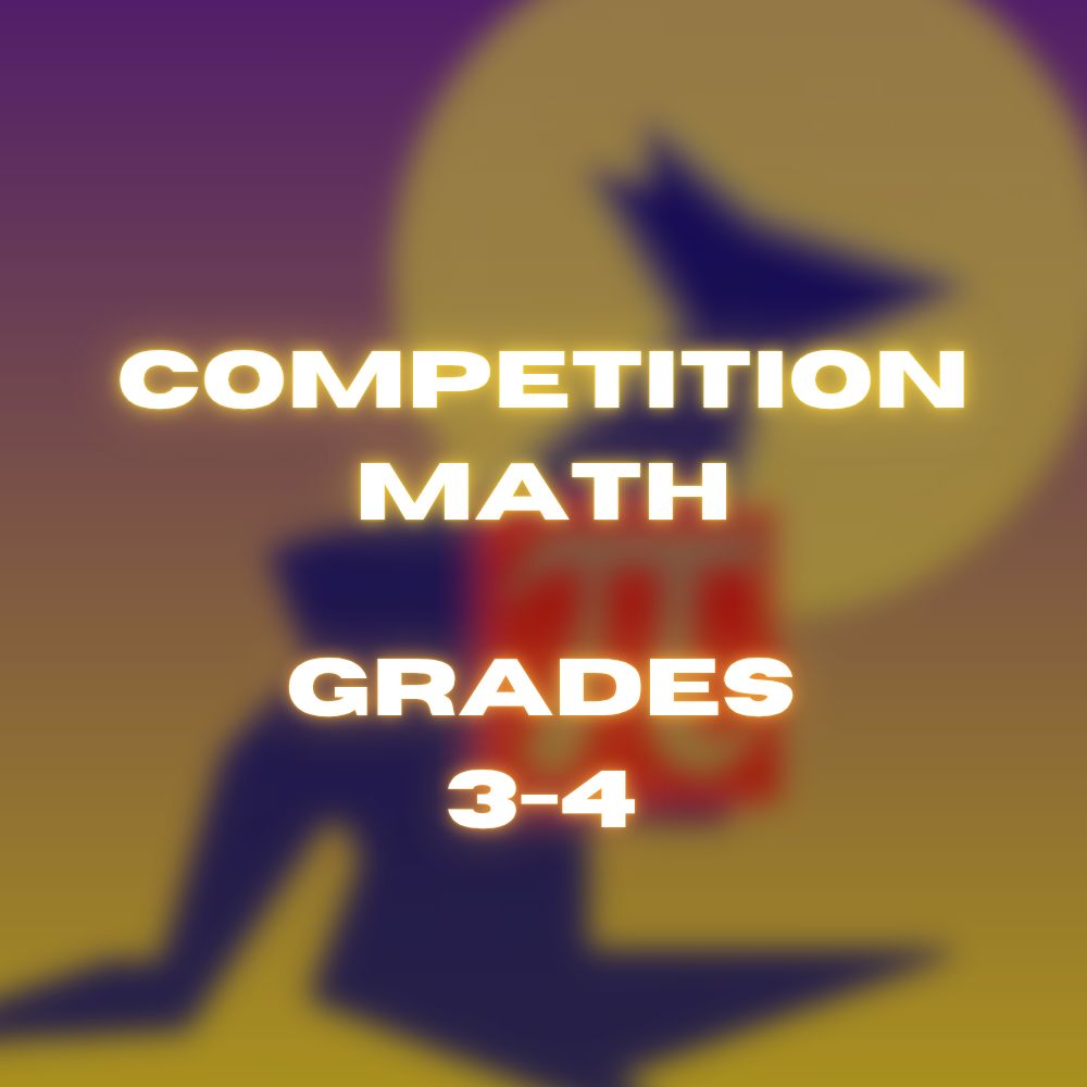 Competition Math Grades 3 and 4