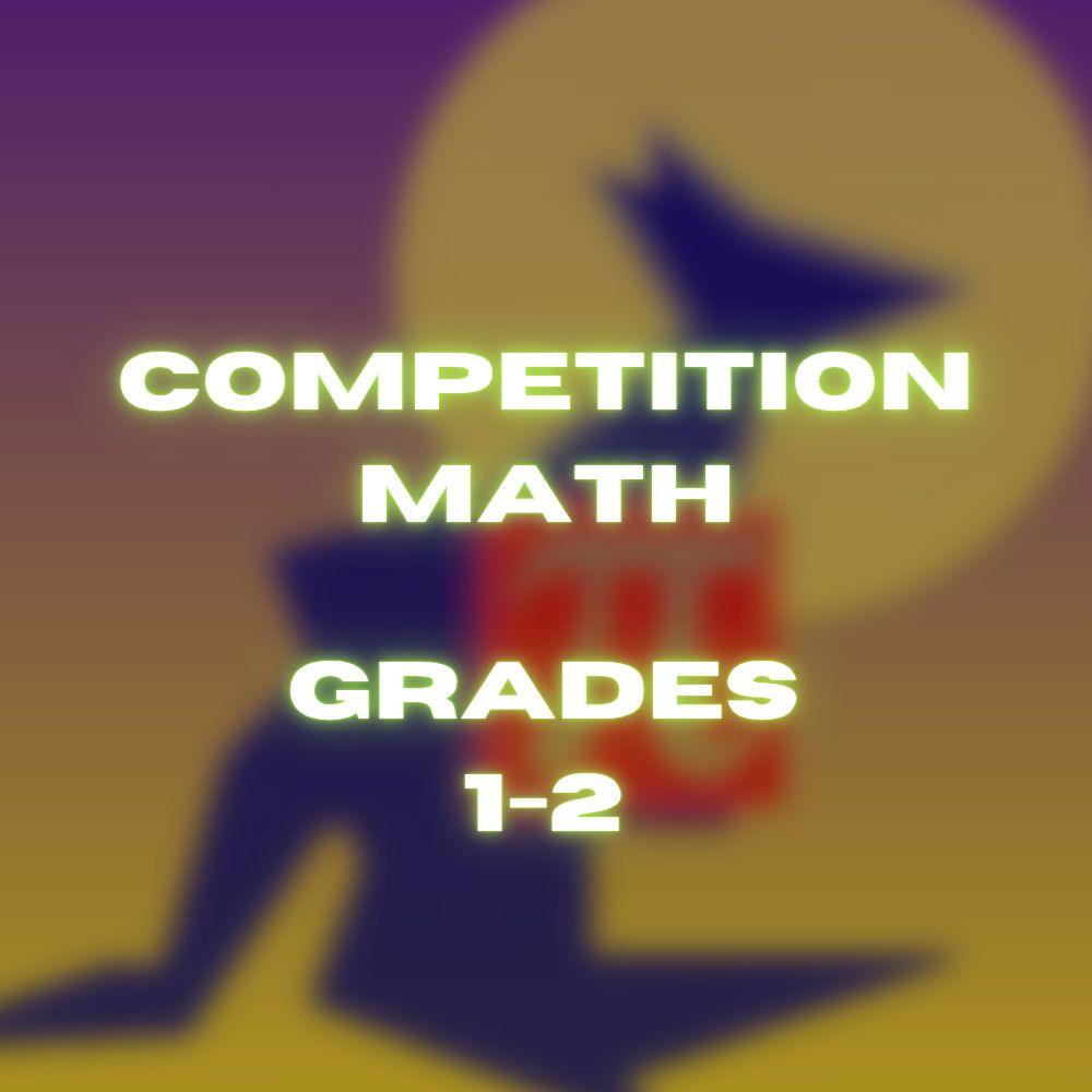 Competition Math Grades 1 and 2