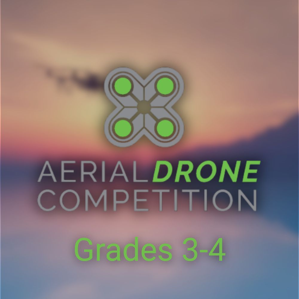 Aerial Drone Competition for Grades 3-5