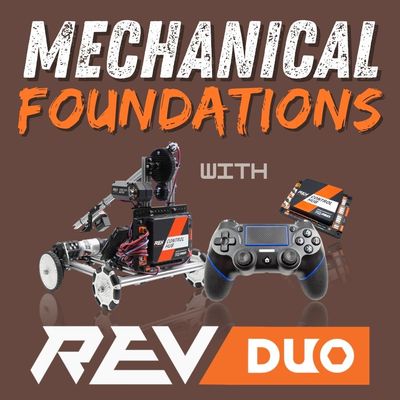 Carnegie Mellon Robotics Academy: Mechanical Foundations with REV DUO (Adults)