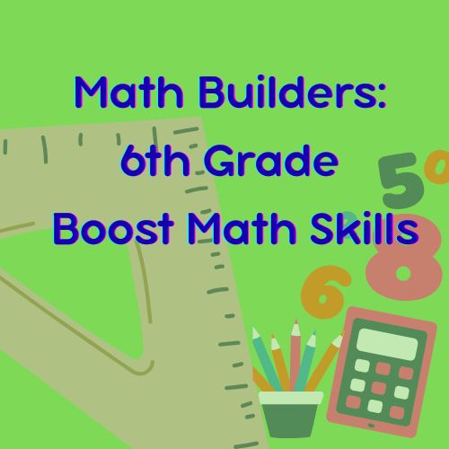 Boost 6th Grade Math Skills
