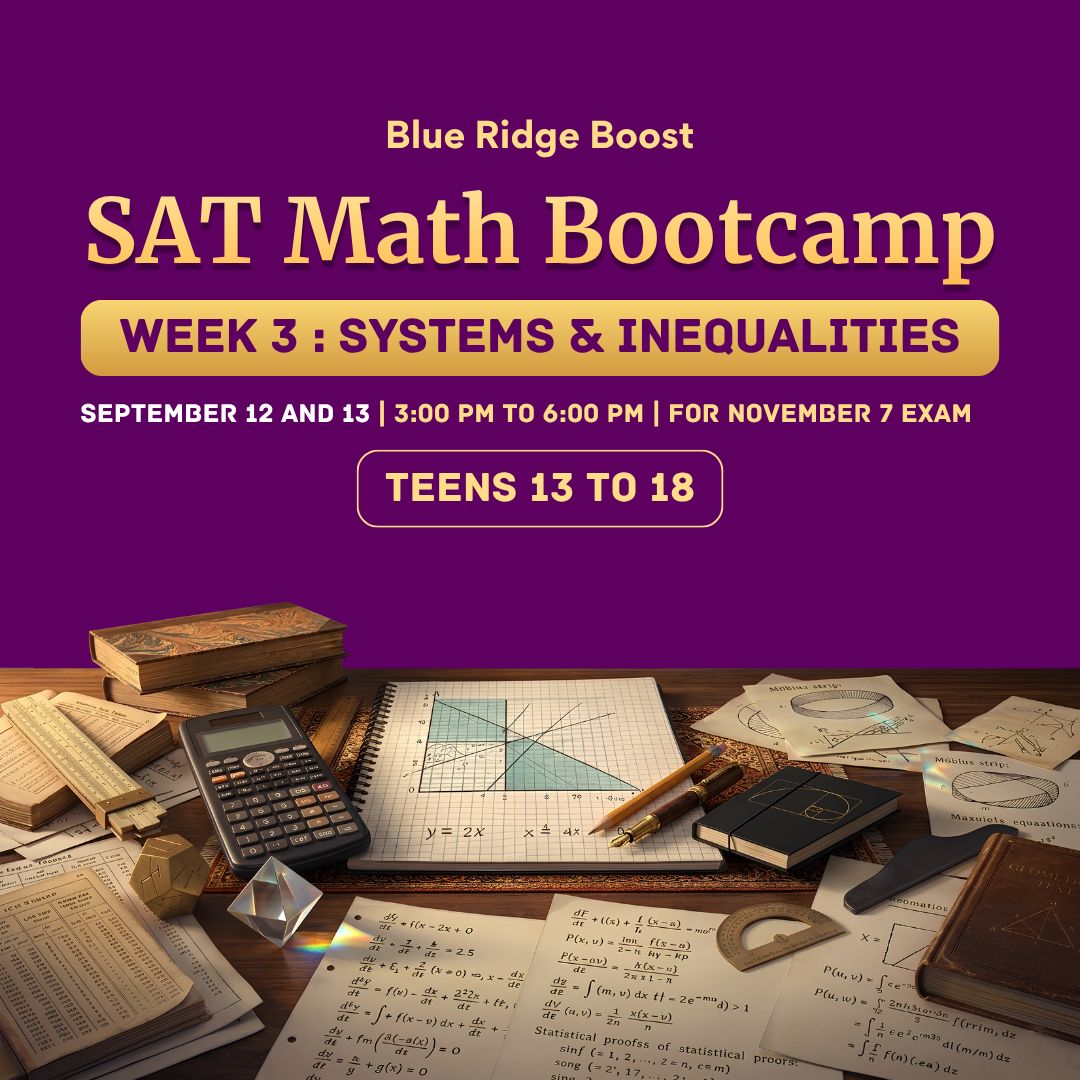 SAT Math Bootcamp - Week 3: Systems &amp; Inequalities