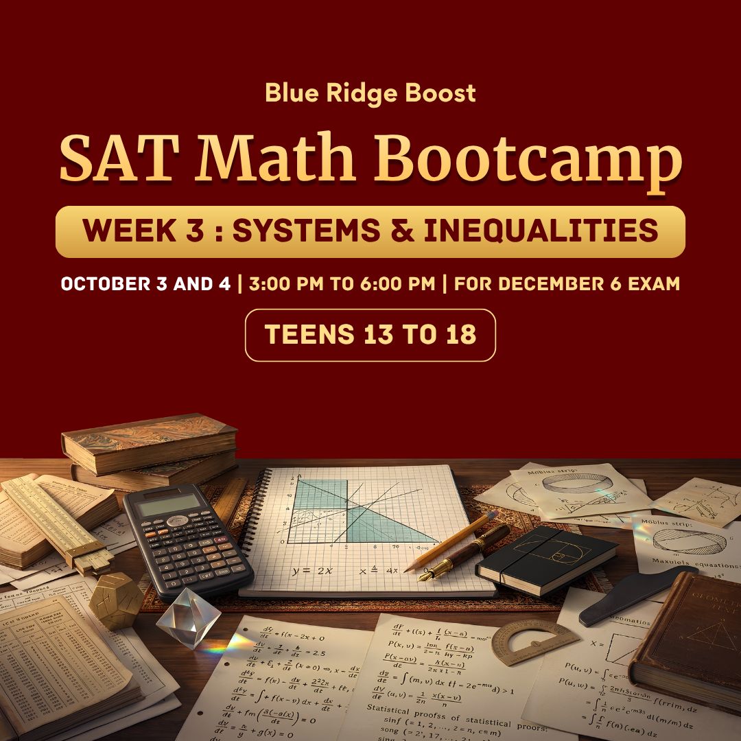 SAT Math Bootcamp - Week 3: Systems &amp; Inequalities