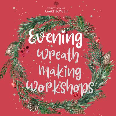 Evening Wreath Making Workshops