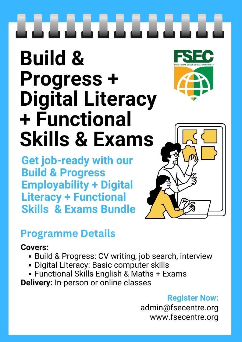 Build & Progress Employability, Digital Literacy, Functional Skills English & Maths & Exams