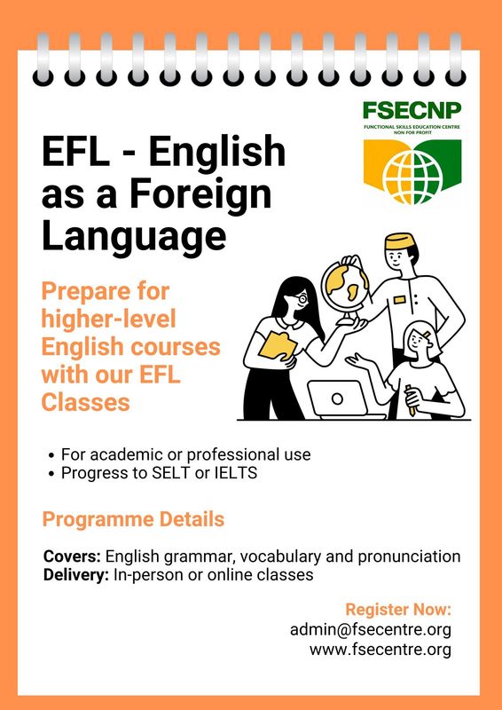 EFL - English as a Foreign Language EFL - English as a Foreign Language