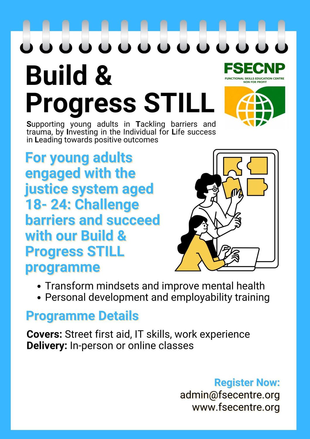Build & Progress STILL Build & Progress STILL