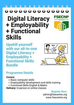 Digital Literacy, Employability, Functional Skills English & Maths Digital Literacy, Employability, Functional Skills English & Maths