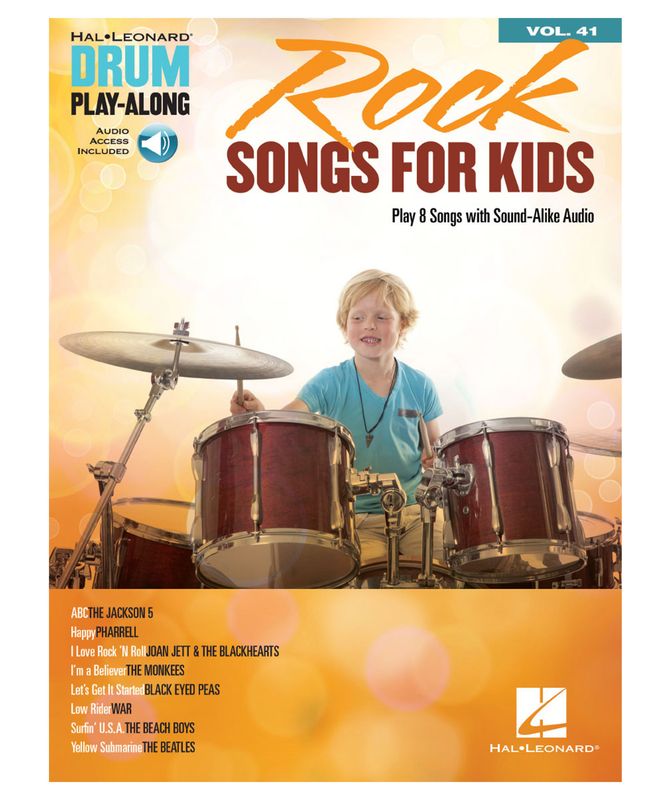 Rock Songs For Kids Drum Play-along Volume 41