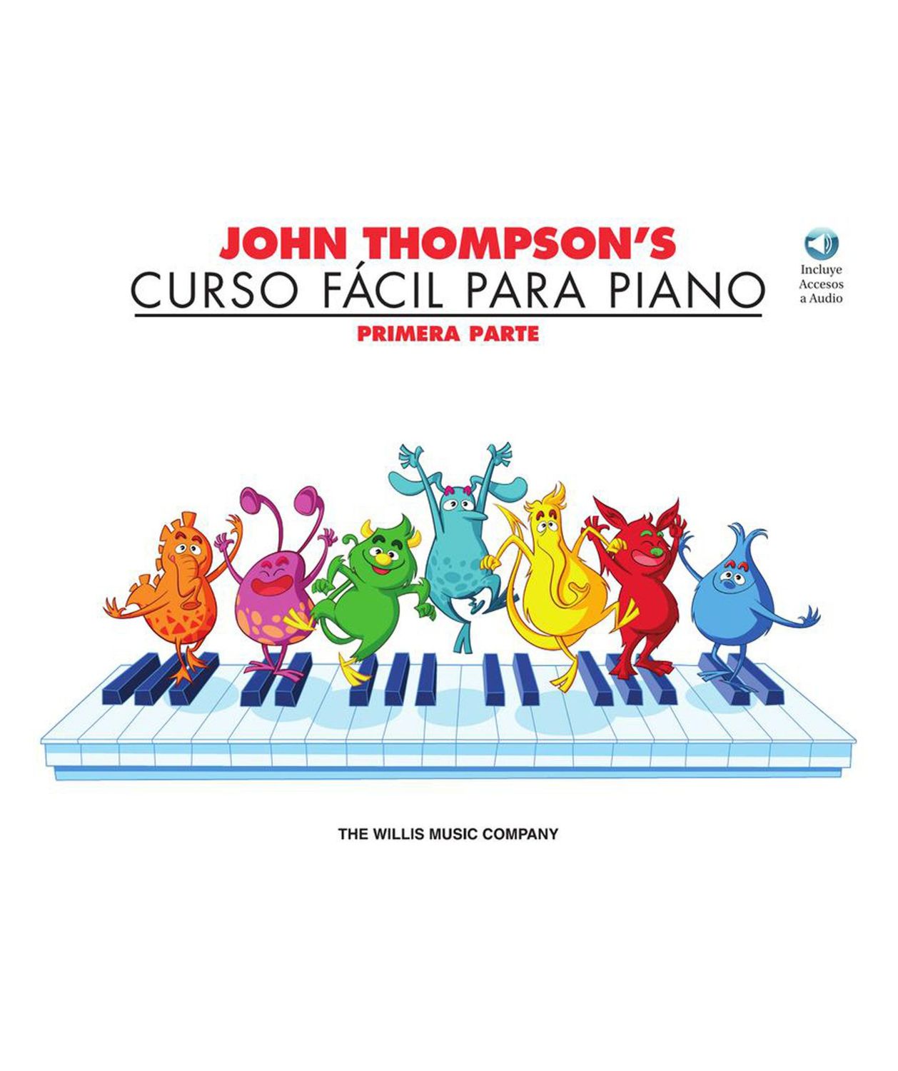 John Thompson&#39;s Curso Fácil Para Piano Part 1