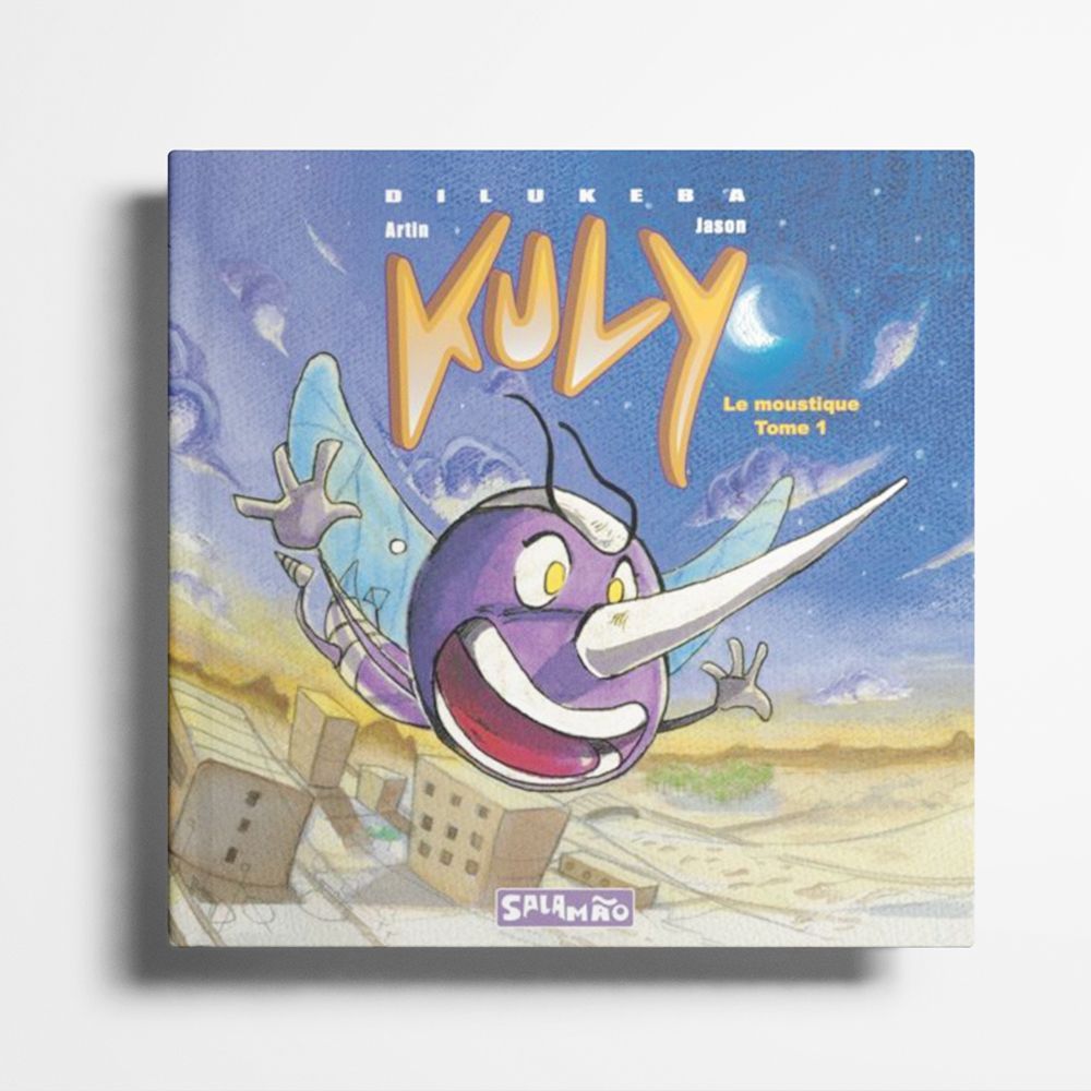 Kuly Tome 1 : Le moustique