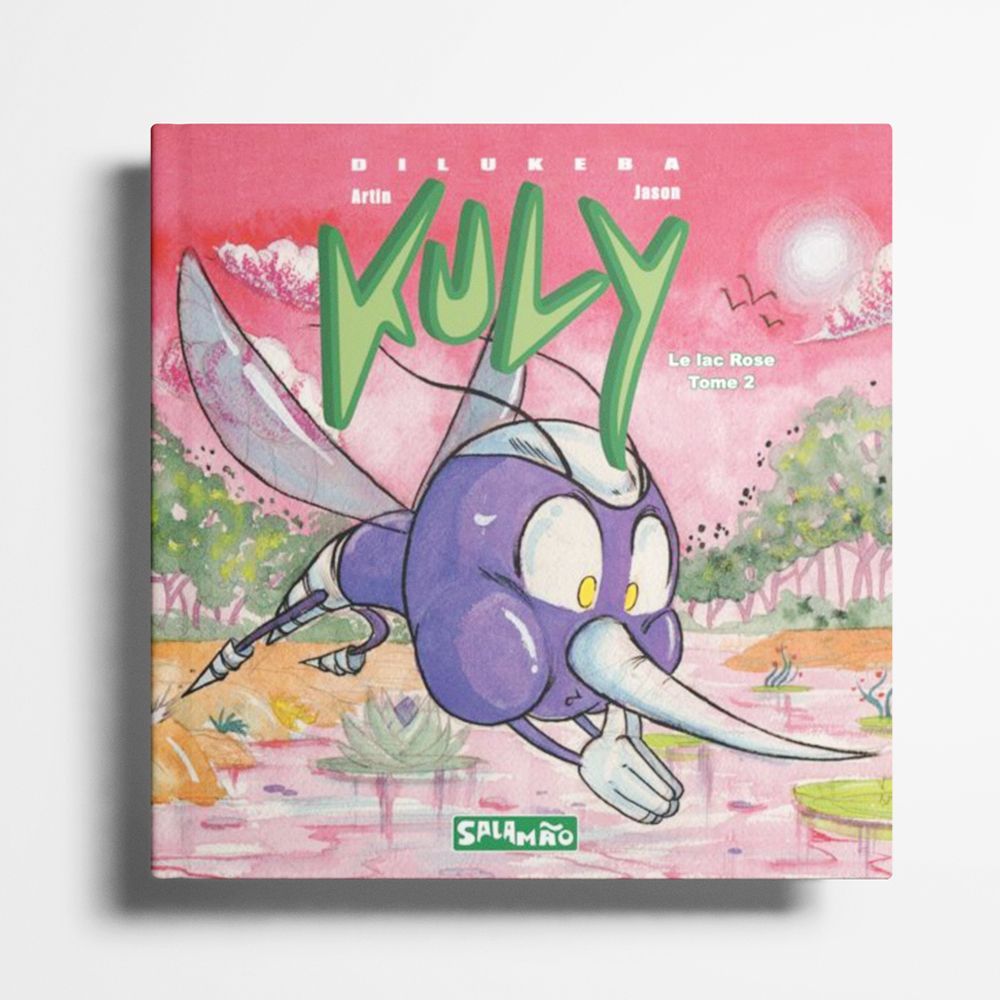 Kuly Tome 2 : Le lac Rose