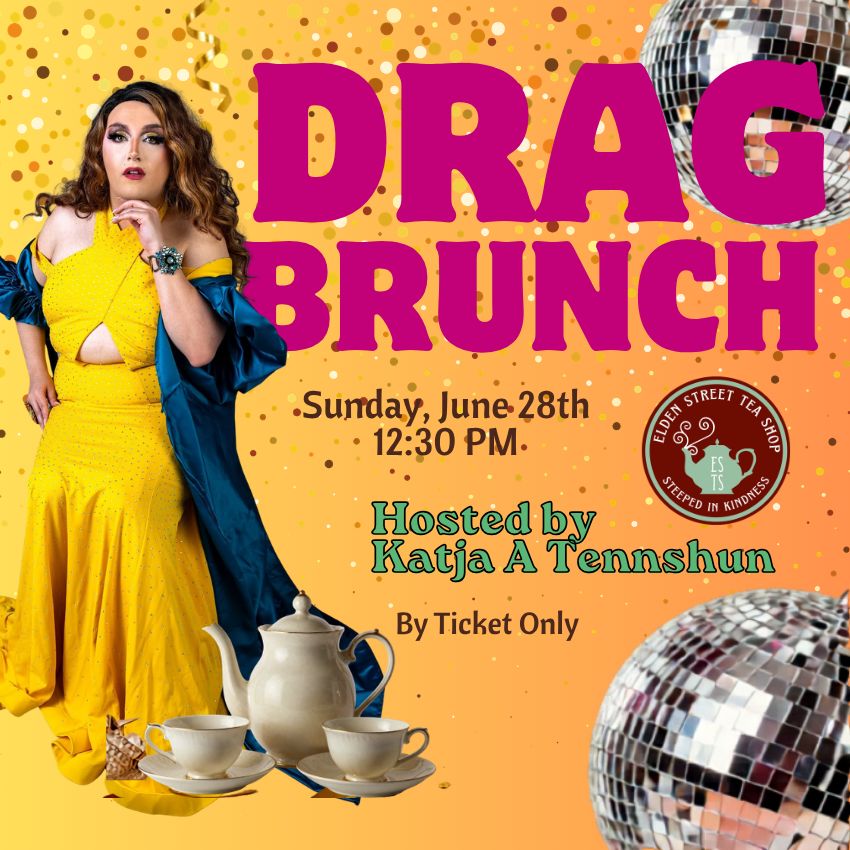 ✨ Drag Brunch with Katja A Tennshun ✨