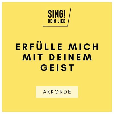 Erfülle mich mit Deinem Geist - Akkorde Chords - A-Dur