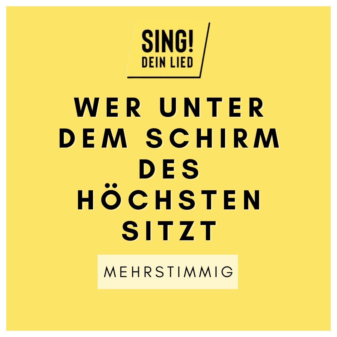 Wer unter dem Schirm des Höchsten sitzt - Mehrstimmig - D-Moll