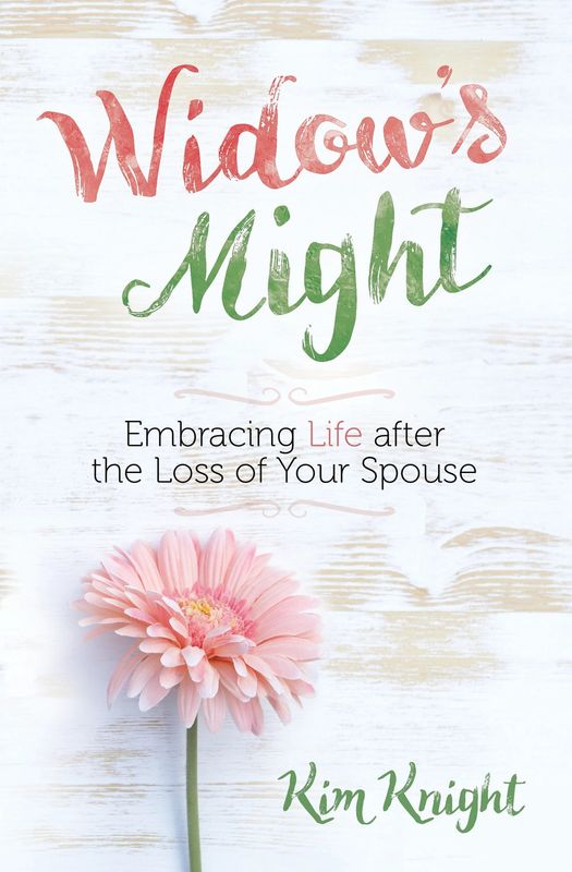 BOOK: A Widow&#39;s Might (Book for Loss of Spouse)