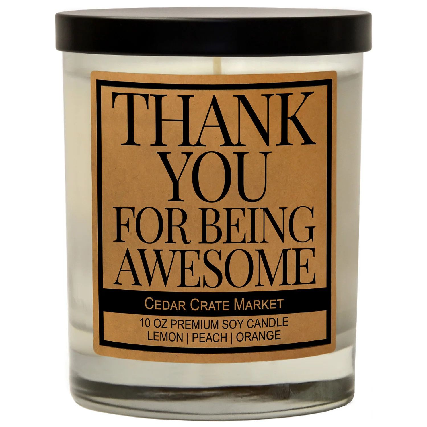 Soy Wax Candle:, Design: Thank You for Being Awesome