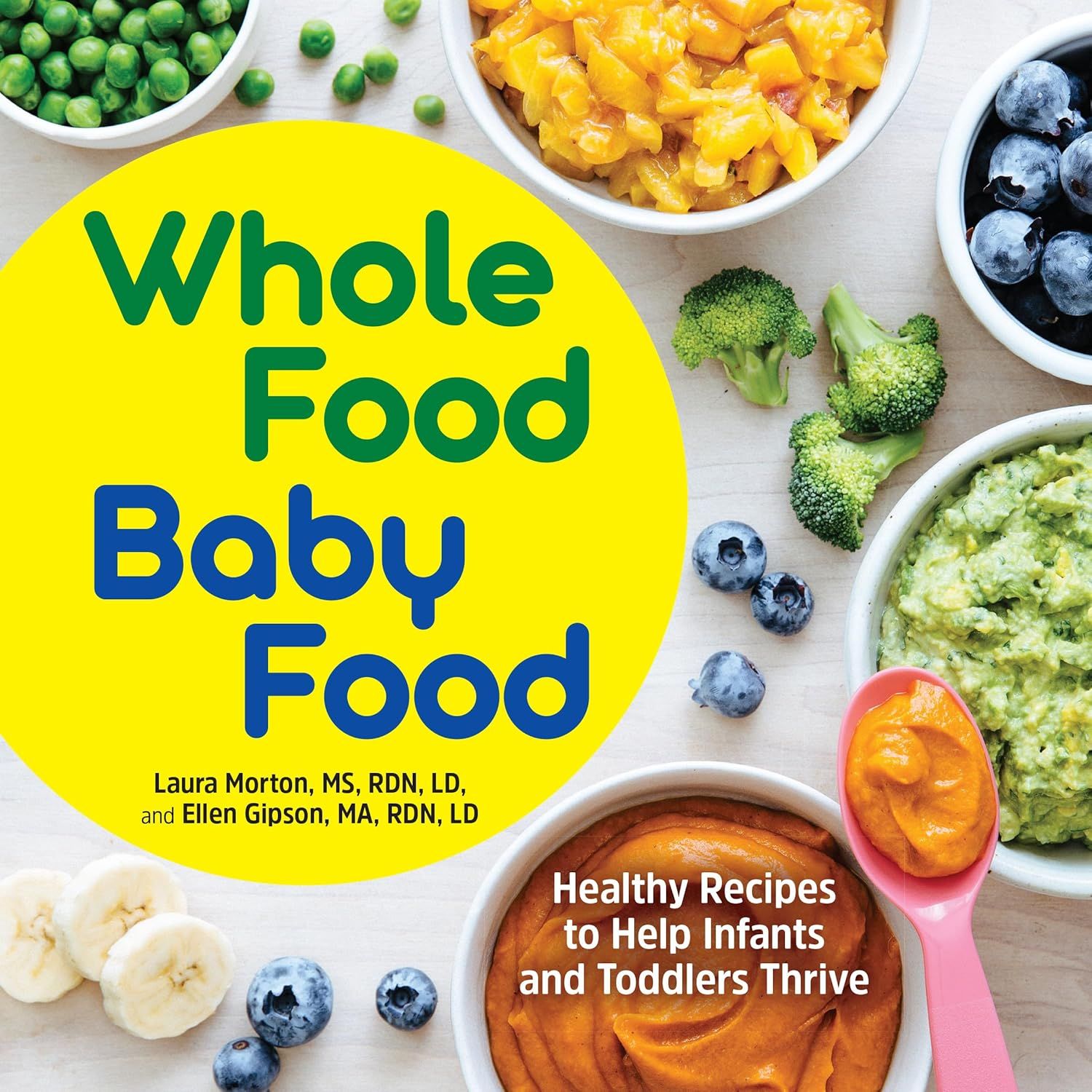 Whole Food Baby  Cookbook