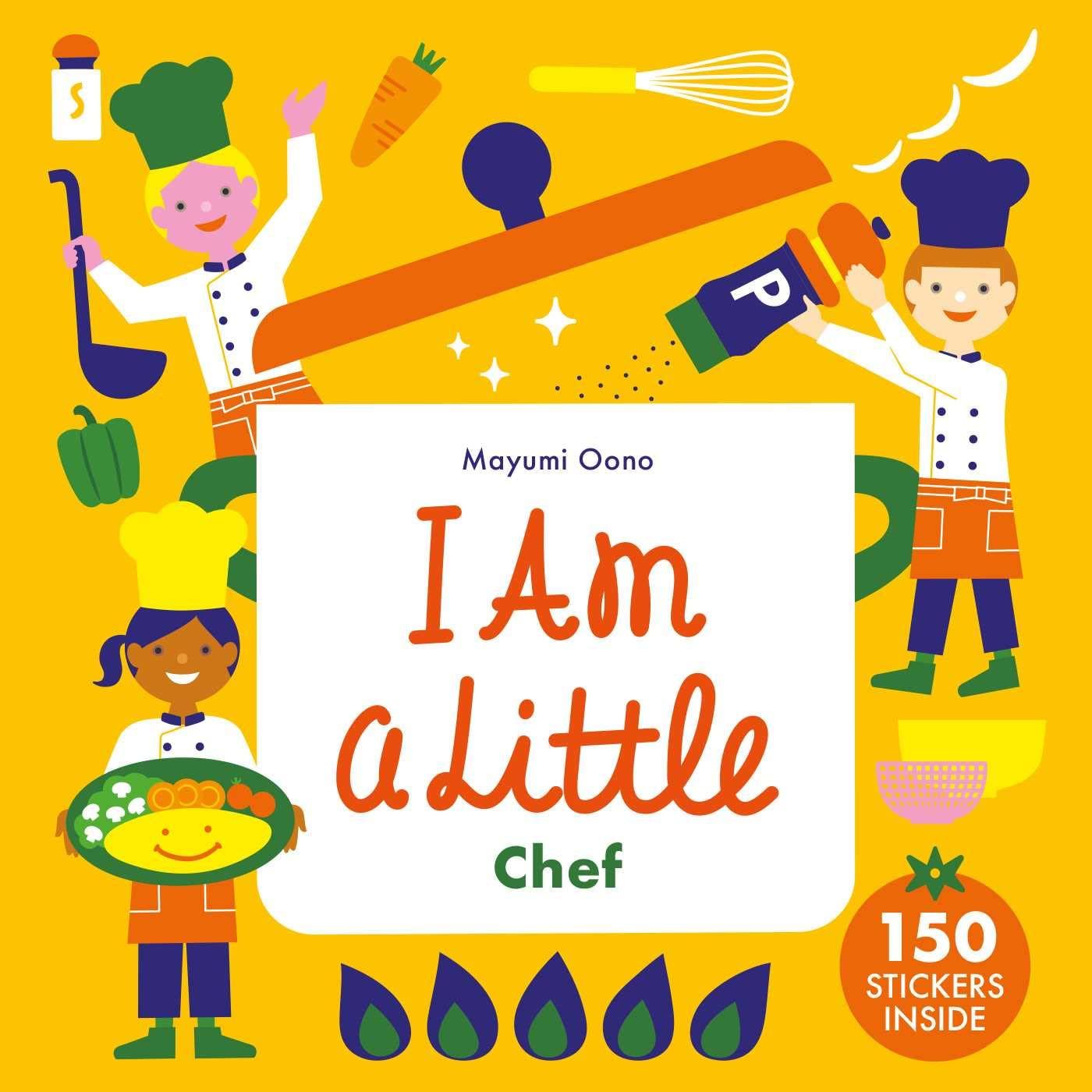 I am a Little Chef Book - Mayumi Oono