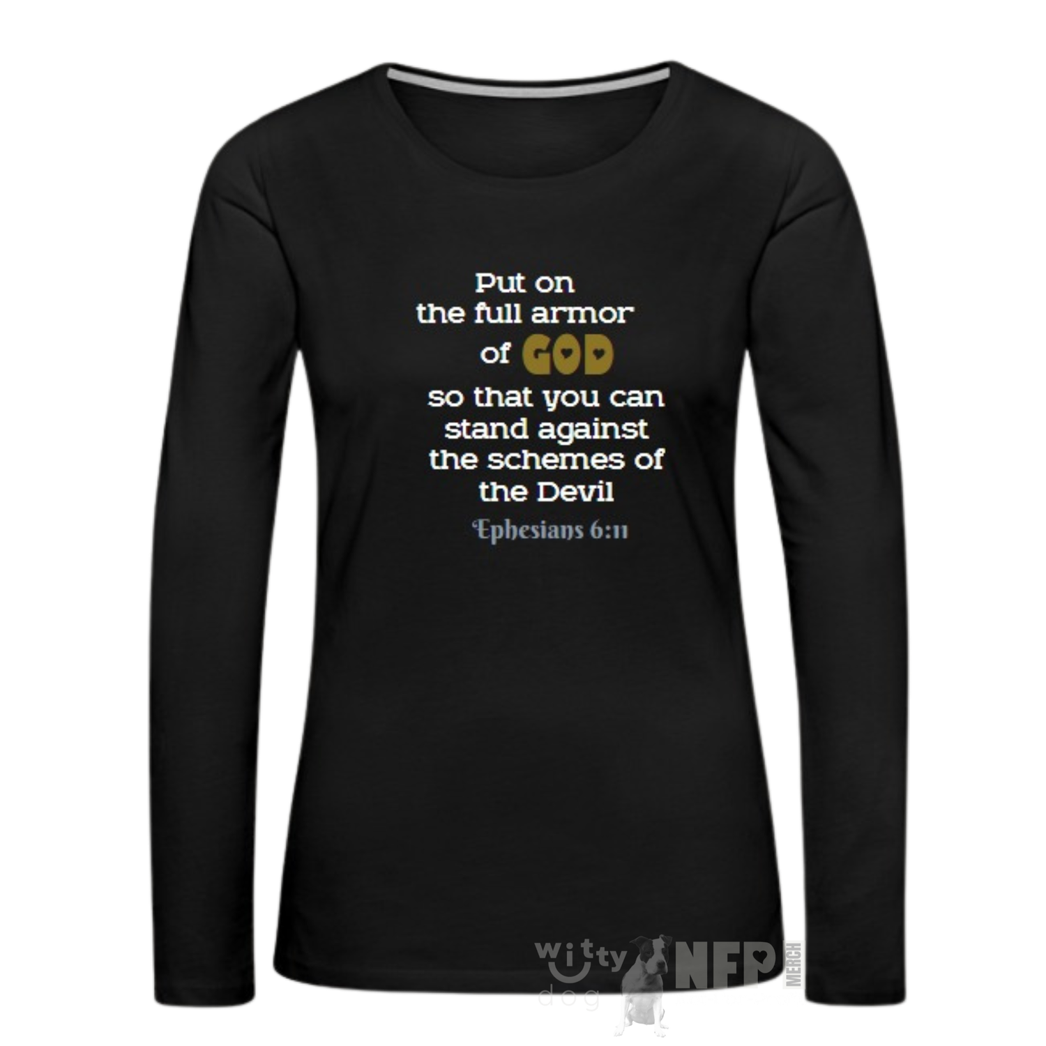 "Armor of God Against Devil” T-Shirt Men &amp; Women | Witty Dog