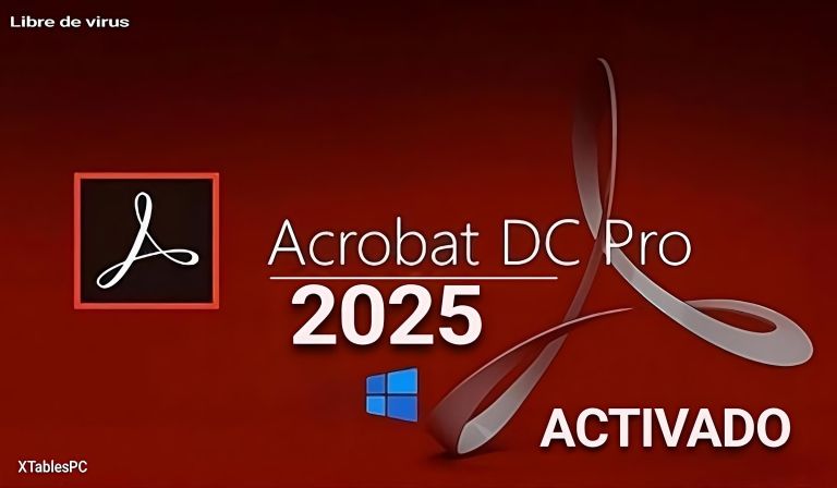 ADOBE ACROBAT PRO DC 2025 ACTIVADO ($7.99)