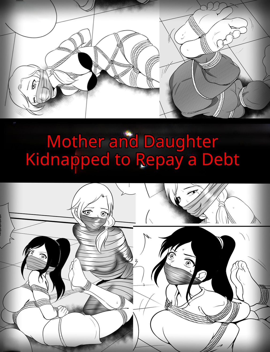 Mother and Daughter Kidnapped to Repay a Debt​【ENG】