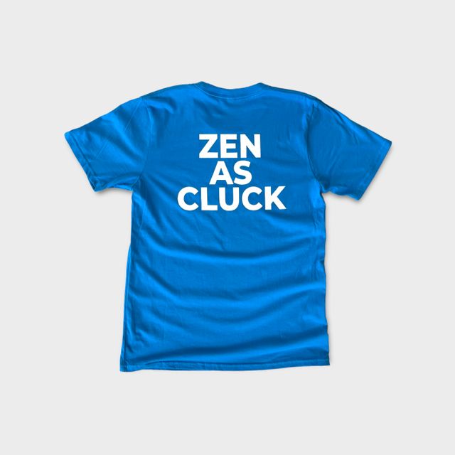 Zen As Cluck Tee, Adult Size: Extra Large