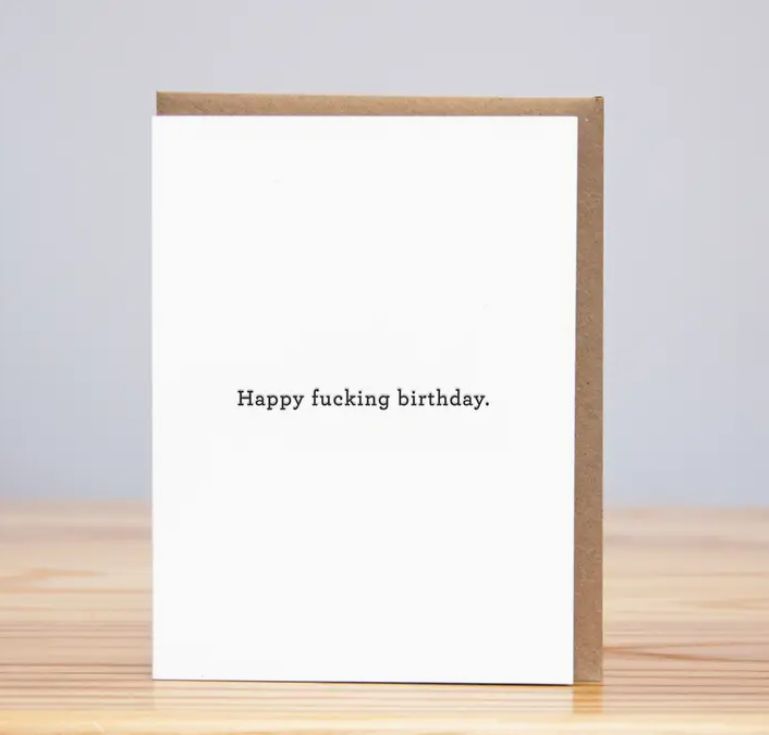 Happy Fucking Birthday Card