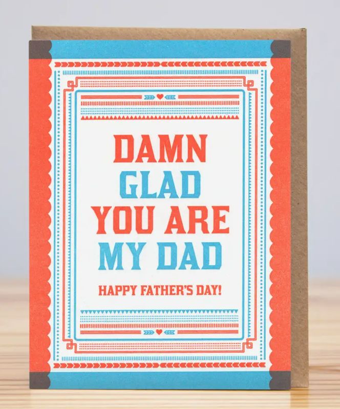 Huckleberry Letterpress Damn Glad You Are My Dad Card