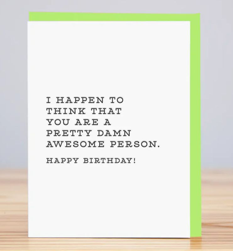 Huckleberry Letterpress Pretty Damn Awesome Person Birthday Card